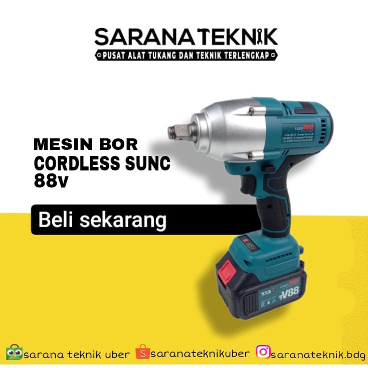 [SARANA TEKNIK] Mesin Bor Impact Wrench Baterai Kunci Shock Pas88V SUNC TOOLS / Mesin Bor Sunc 88V T