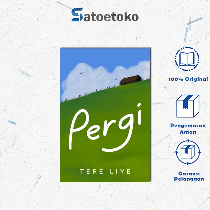 SERIAL AKSI #4: PERGI - Tere Liye