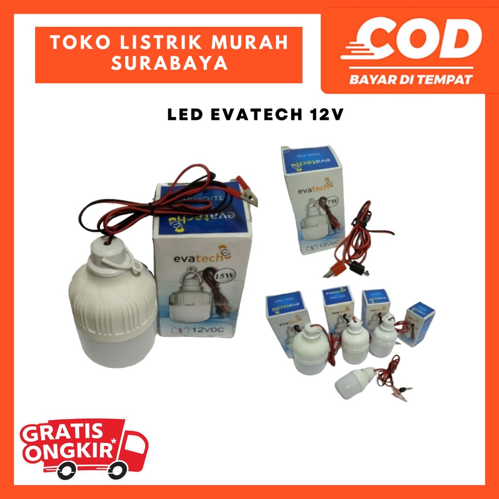 LED ACCU Evatech 12V DC Bohlam/ LAMPU BOHLAM EVATECH MURAH