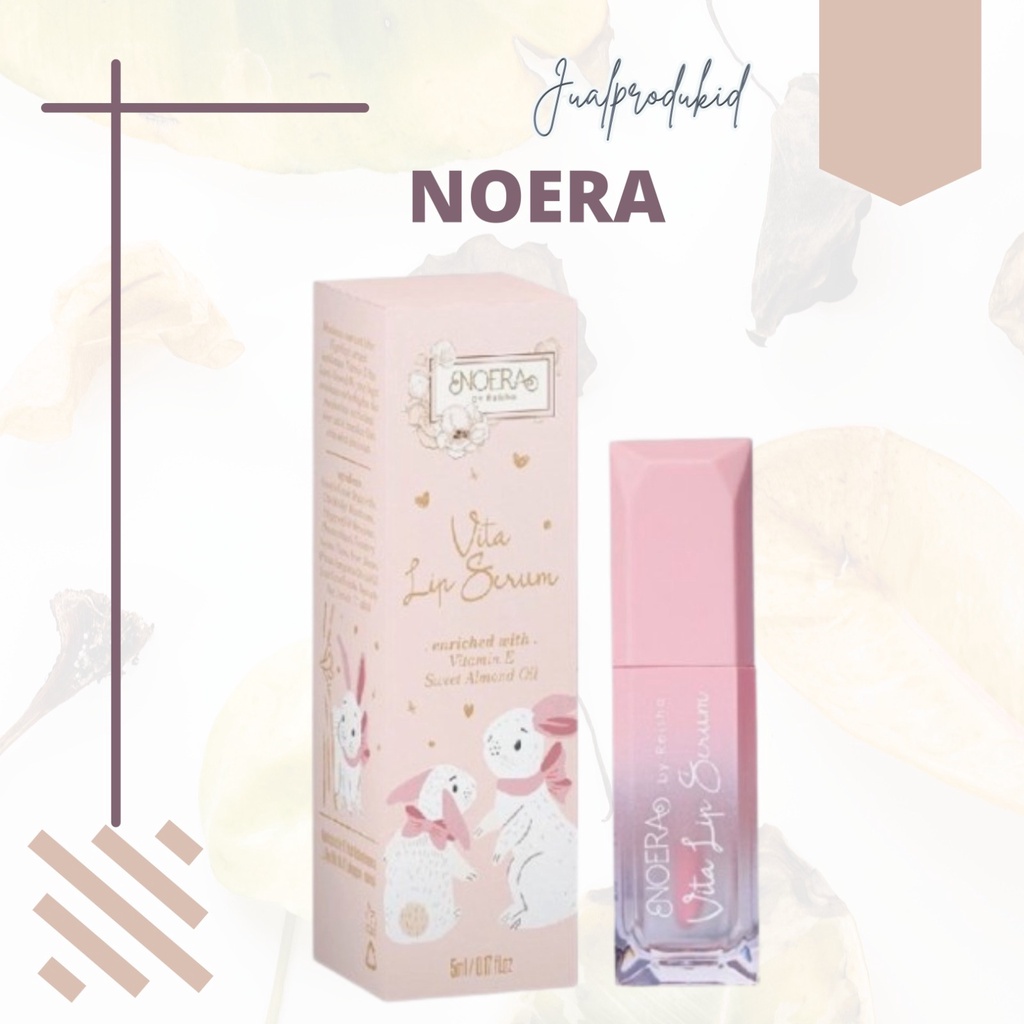 Noera Vita Lip Serum Noeraskincare | Noera Lip Gel Lip Serum BPOM