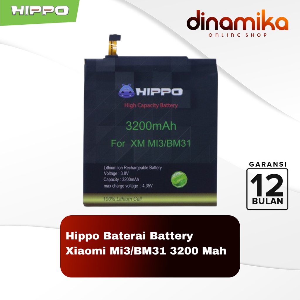 Hippo Baterai Battery Xiaomi Mi3/BM31 3200 Mah