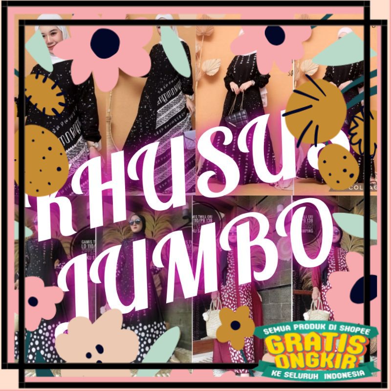 GAMIS JUMBO LD 120 TWILL RAYON ORI CANDIMEKAR TERBARU TERLARIS DAN KEKINIAN ASLI PEKALONGAN / newmod