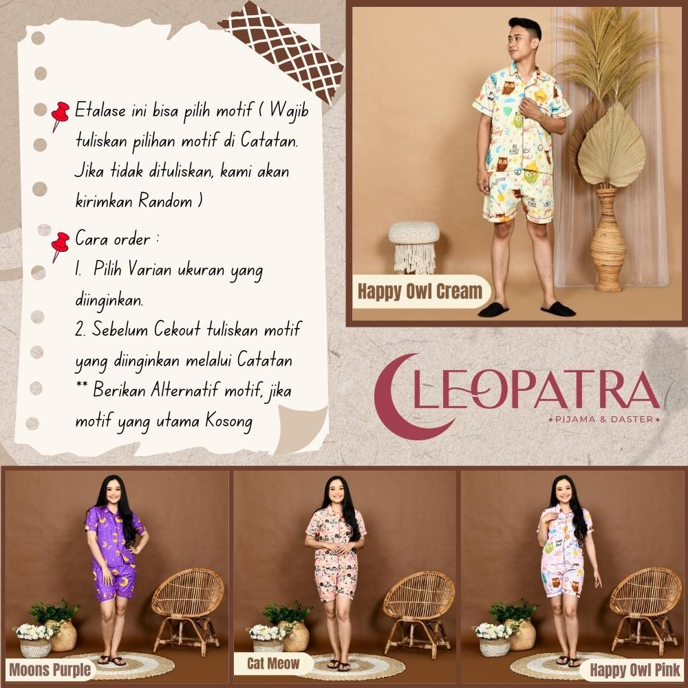 Cleopatra 4 Dewasa HP Piyama Combo Family / Campur Motif / Campur Ukuran / Kombo Piyama Family / Kombo Baju Tidur Keluarga / Piyama Pria / Piyama Wanita ( 4DHP )