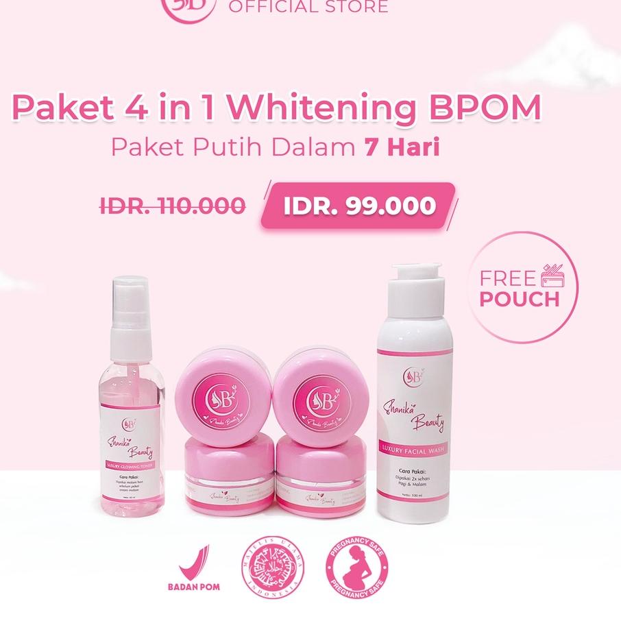 ✼ SHANIKA BEAUTY 1 PAKET WHITENING | PAKET PUTIH DALAM 7 HARI ✨ | Tanpa Pouch ♞