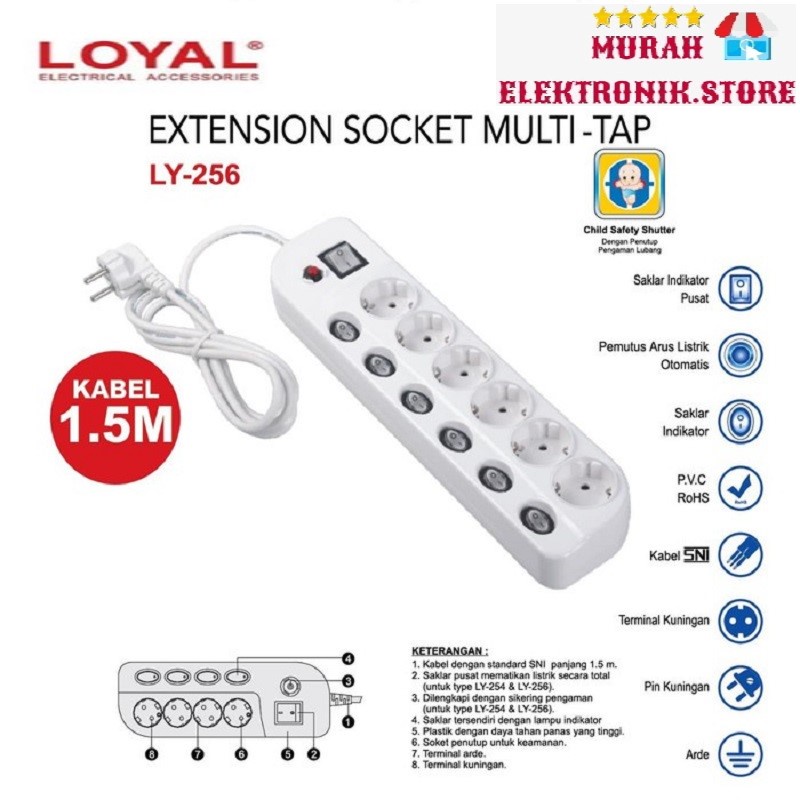 STOP KONTAK MULTI TAP 6LB LY-256 + ARDE COLOKAN LOYAL EXTENTION SOCKET