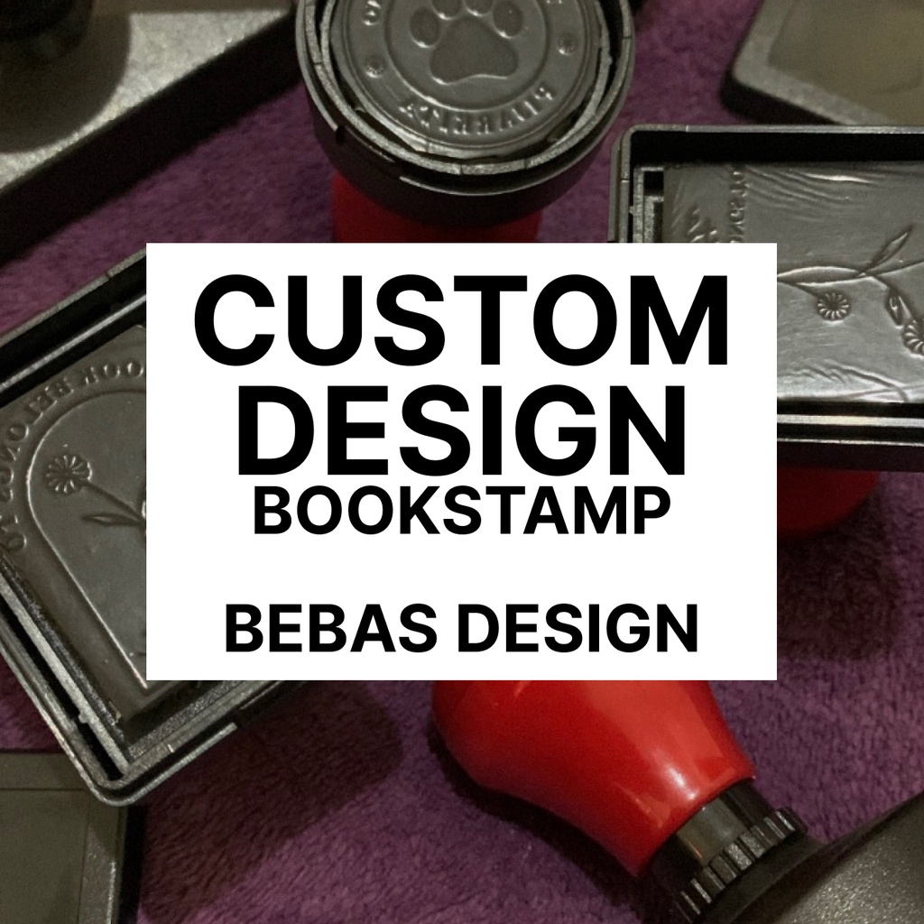 

BEBAS DESIGN SENDIRI / CUSTOM DESIGN BOOK STAMP / STEMPEL BUKU NOVEL AESTHETIC PIJARKITA