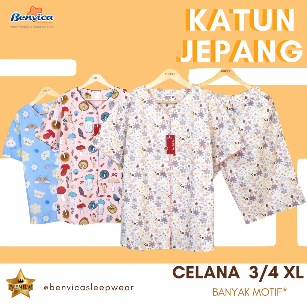 BAJU TIDUR SETELAN CELANA 3/4 KATUN JEPANG XL GREET PREMIUM JUMBO ADEM BANYAK MOTIF