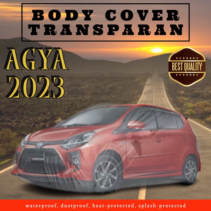 Body Cover Transparan Sarung Selimut Agya Ayla 2023 Transparan