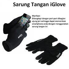 iGlove SARUNG TANGAN TOUCH SCREEN SMARTPHONE SARUNG TANGAN MOTOR BERKUALITAS