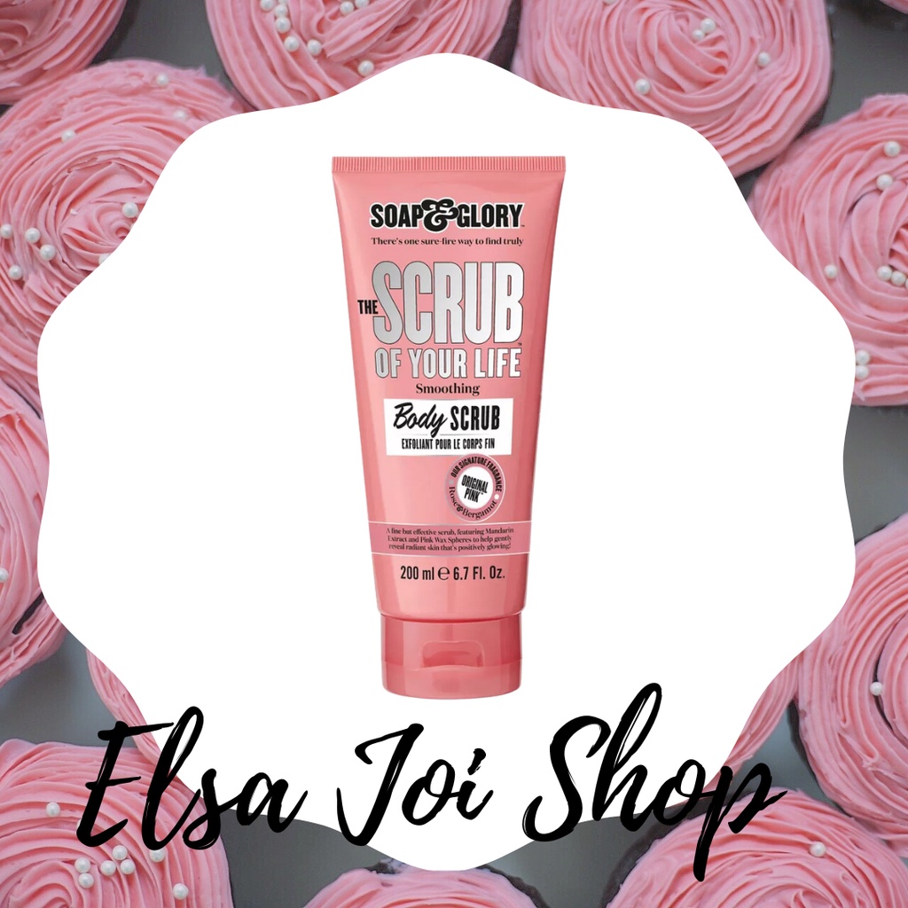 Soap &amp; Glory The Scrub Of Your Life 200 Ml