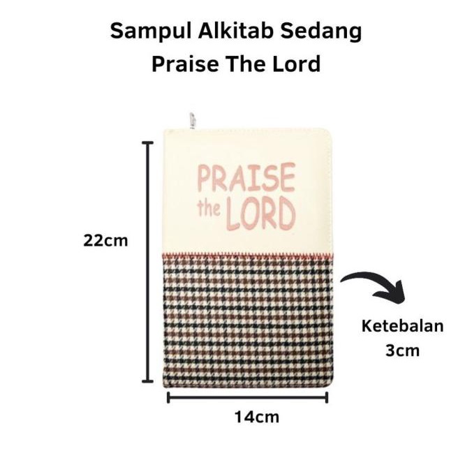 

Sampul Alkitab Sedang - Praise The Lord-Sampul Buku