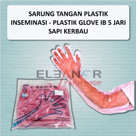 Sarung Tangan IB - Long Arm Gloves - Sarung Tangan Plastik Inseminasi