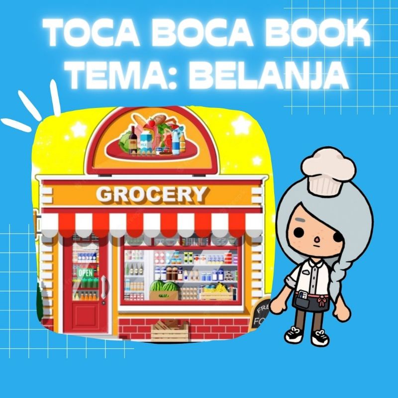 TOCA BOCA BOOK / BUKU TOKABOKA / TOCA BOCA LIFE GROCERIES SERIES / MAINAN TOCA BOCA KERTAS / TOCA BO