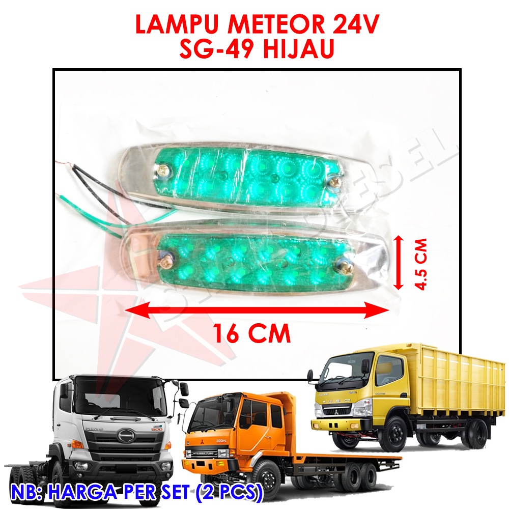 24V LED LAMPU METEOR HIJAU SG-49 TRUK HINO FUSO UNIVERSAL LED LAMPU TRUK CANTER