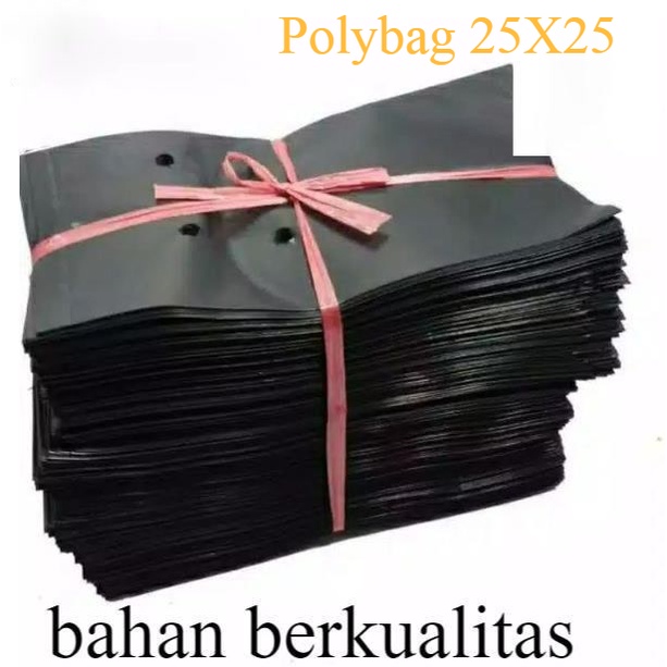 Polibag Tanaman 25×25 isi 100 / Polybag Untuk Tanaman Cabe / Polybag Tanamann Tebal / Poliybag Murah