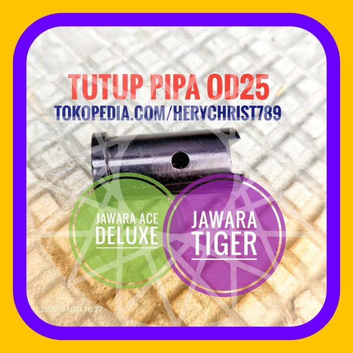 Tutup Pipa Jawara tiger V5 / Jawara Ace Deluxe od25