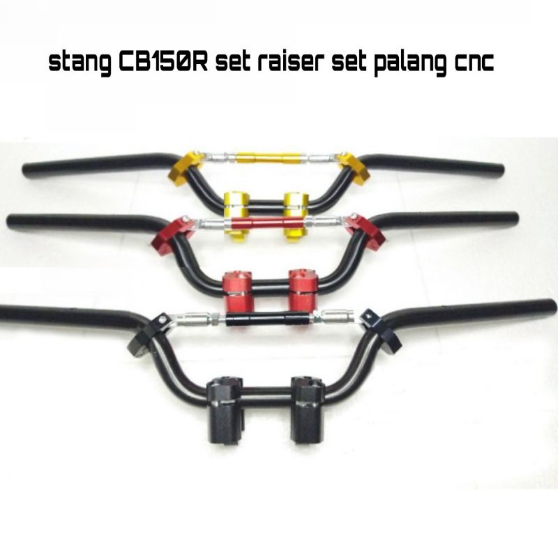 stang CB150R set  raiser set palang cnc stir Vixion old new satria fu beat street daytona rzr day pr