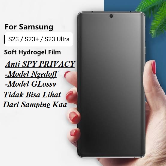 New!! Hydrogel Black Jelly ANTI SPY PRIVACY+MATTE Samsung S23 S23+ S23ULTRA S22 S22 Hidrogel Full Cover-Ful Coveragel/Lapisan Nano-TPU Film-LIQUID/Hydro/Hydrojel Glass Black mate HITAM Glare S 4G 5G A2 E