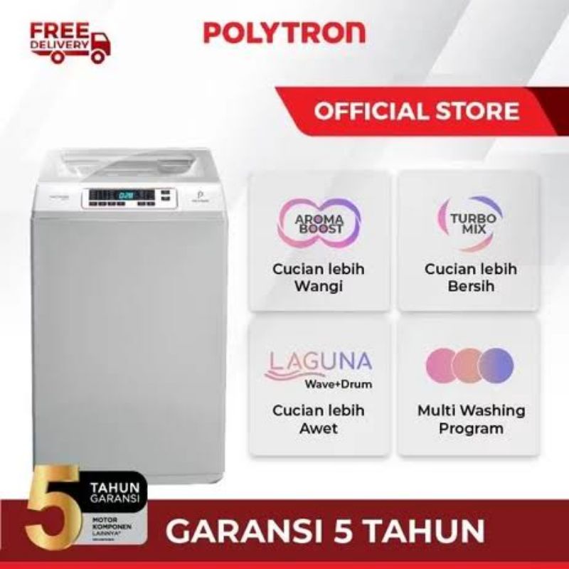 MESIN CUCI POLYTRON 1TABUNG TOPLOADING ZEROMATIC LAGUNA 7KG PAW 7028