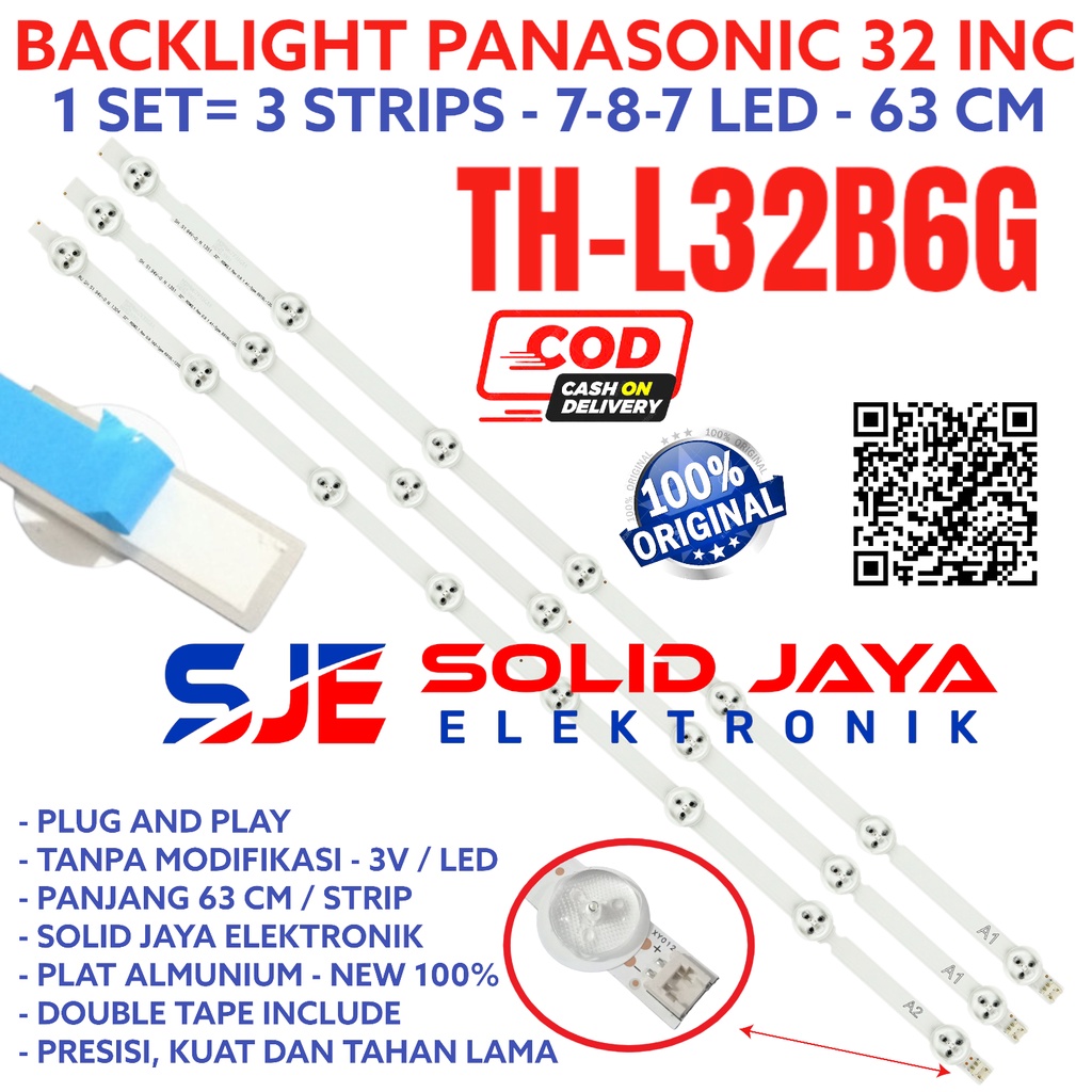 BACKLIGHT TV LED PANASONIC 32 INC TH L32B6G TH-L23B6G LAMPU BL 787 THL32B6G TH L32B6G PANASONIK 32INC INCH IN 3V 7-8-7 LED LAMPU