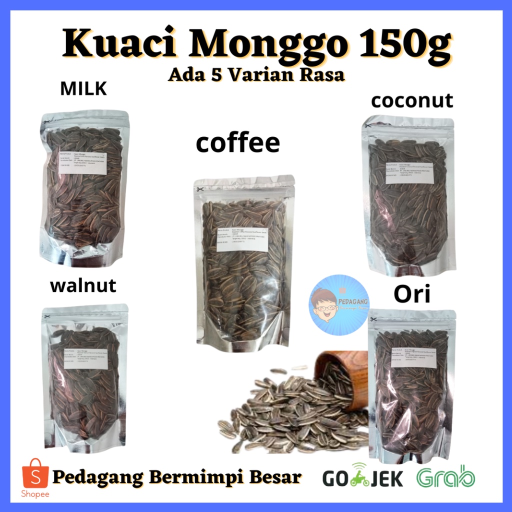 Kuaci Monggo 150 Ada 5 Varian/ Kuaci Monggo/ Kuaci/ kwaci matang/ Kuaci Biji Bunga Matahari / kwaci 150g