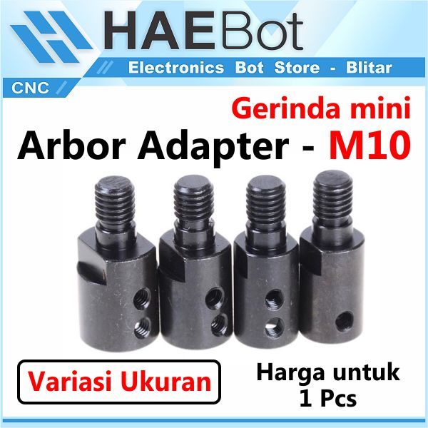 [HAEBOT] Arbor M10 Adapter Gerinda Mandrel Grinder 5 6 6.35 8 10 12 14 16mm Konektor Chuck Pegangan Holder Table Saw Mini DIY Mesin Potong