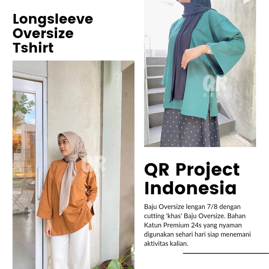 QR PROJECT ID - KAOS POLOS OVERSIZE LENGAN 7/8 dengan Slits Katun Combed 24s Premium