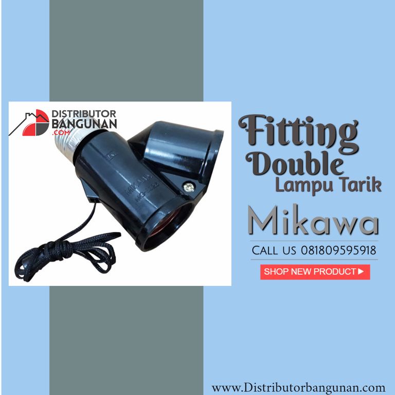 Fitting Double Lampu Tarik MG 8326 MIKAWA