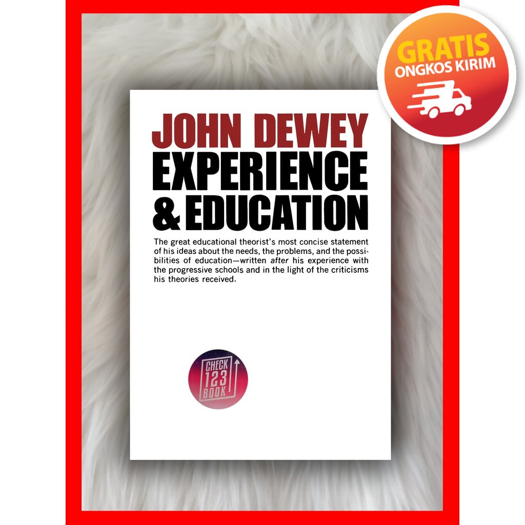 Experience And Education by John Dewey