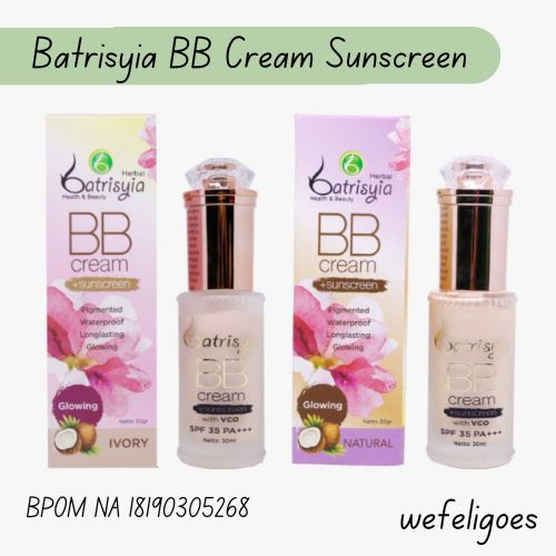 Batrisyia BB Sunscreen with VCO & SPF 35+++ / Batrisyia Foundation Sunscreen / Batrisyia BB Cream Ta