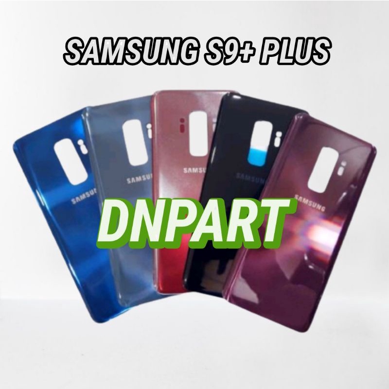 Casing Backdor back cover belakang SAMSUNG S9+ / S9 PLUS ORIGINAL