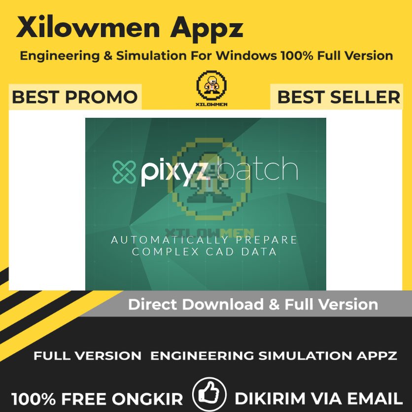 [Full Version] PIXYZ Batch 20 Pro Engineering Software Lifetime Win OS