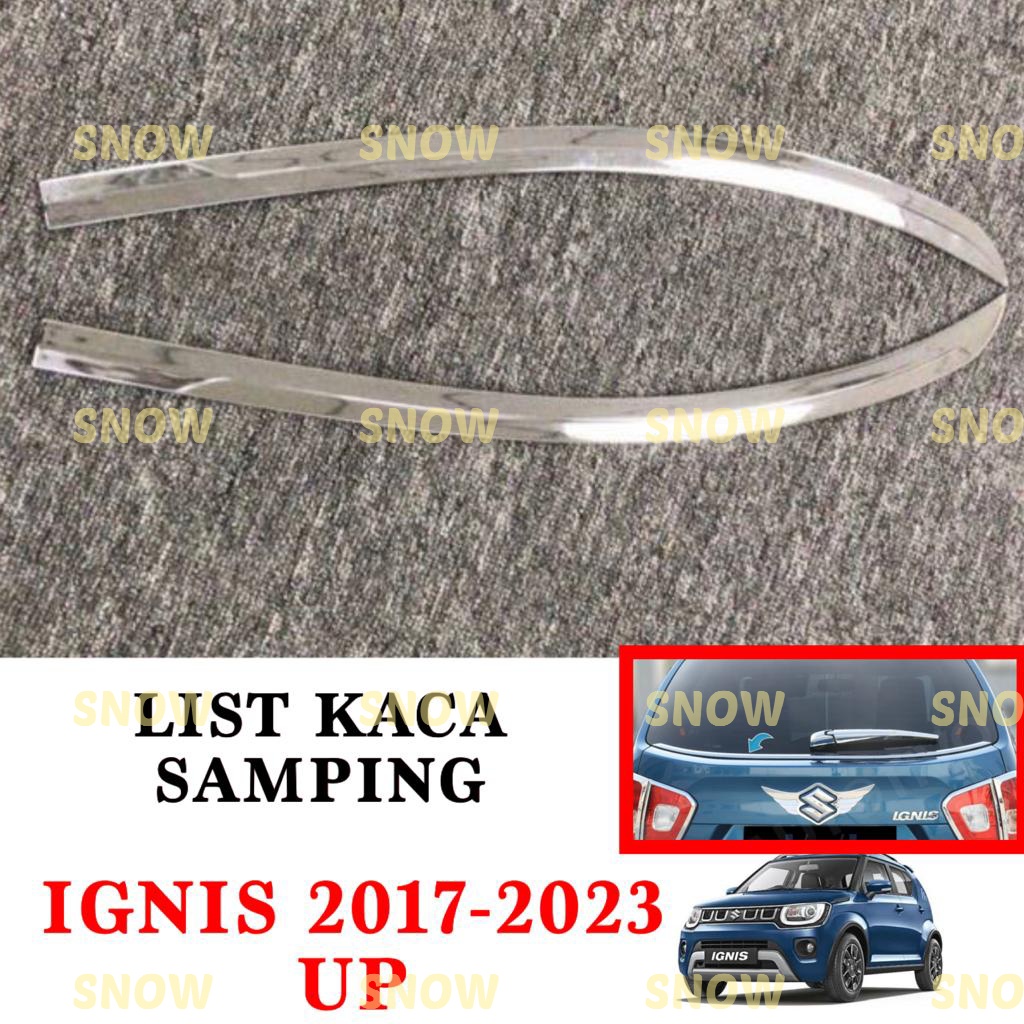 List Kaca Belakang Suzuki Ignis 2017 2022 2023 Cover Chrome