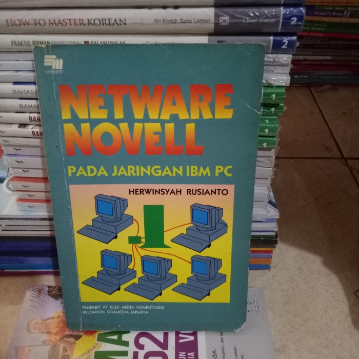 ORI BUKU NETWARE NOVELL PADA JARINGAN IBM PC