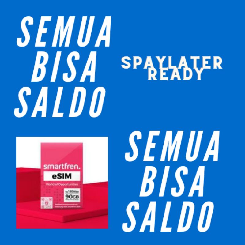 E-Sim Smart Bersaldo Bisa Apa Saja