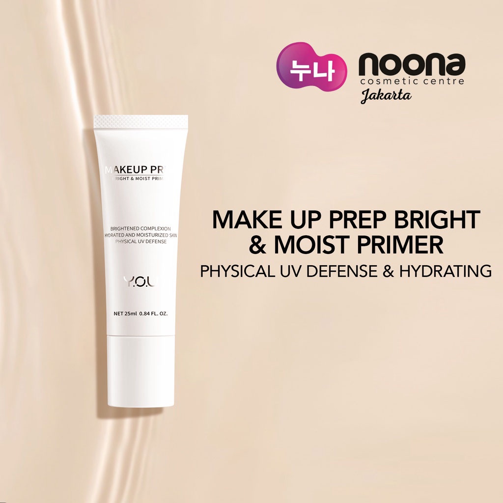 YOU MAKEUP PREP BRIGHT &amp; MOIST PRIMER 25ML