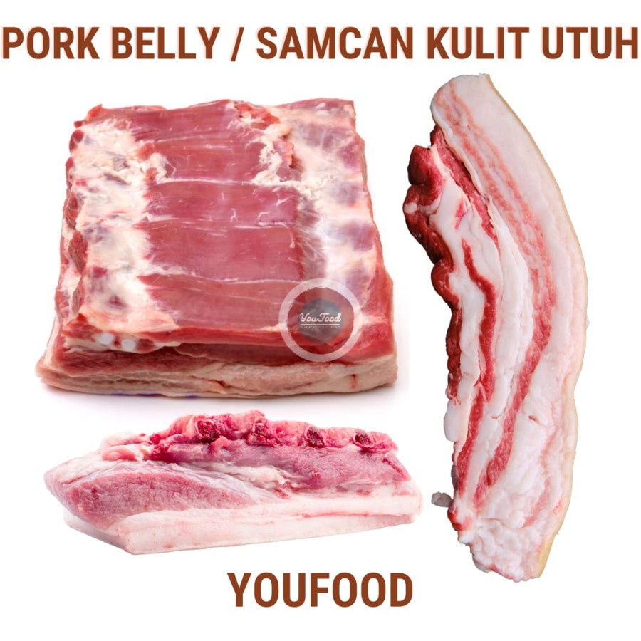 

Daging Babi Samcan (dengan kulit) / Pork Belly Skin On