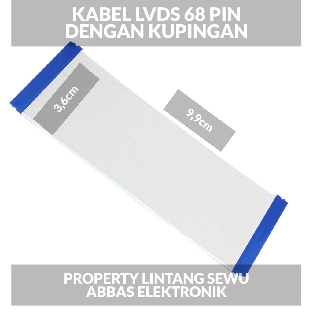 KABEL LVDS  68PIN KUPINGAN KABEL FLEXIBEL 68 PIN FLEXI TIKON LED LCD TV  Kabel Flexible TTL T-Con Board 68 Pin AWM 20861 105C 60V VW