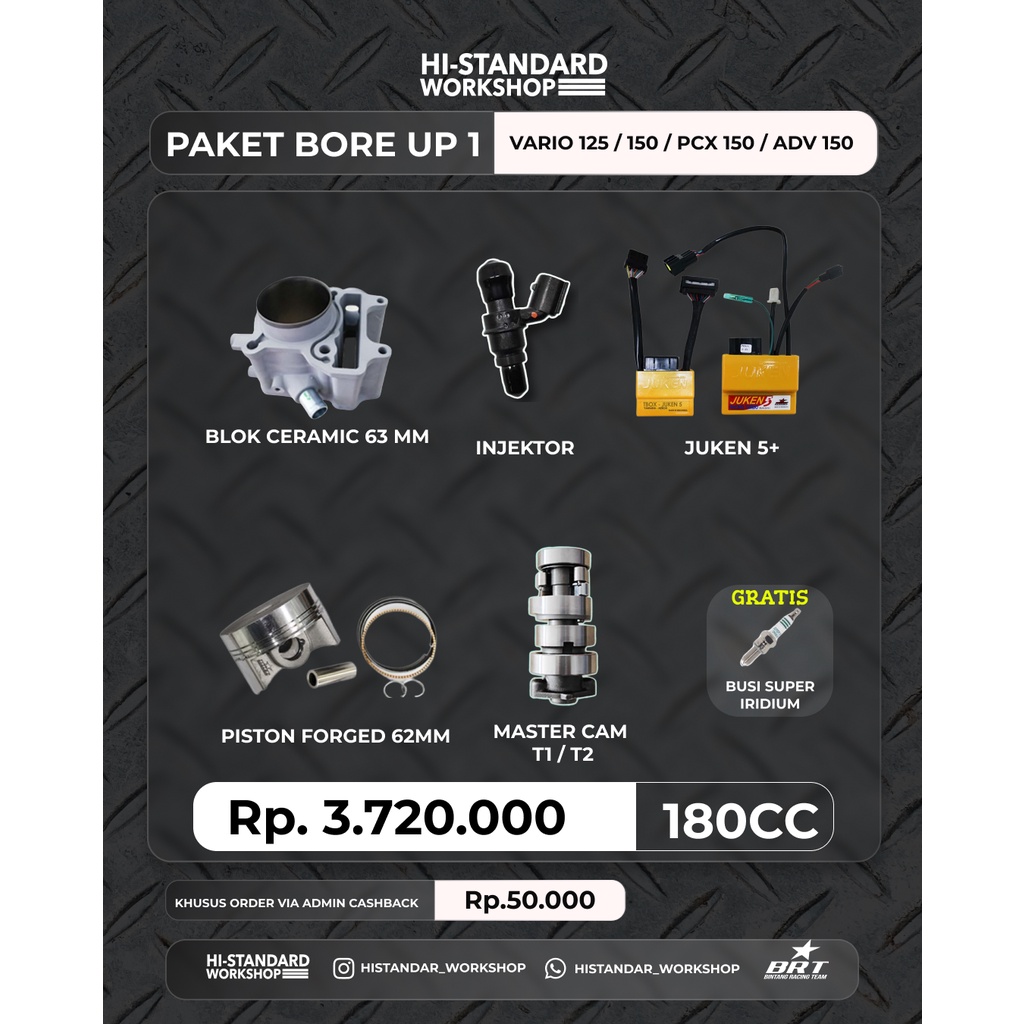 (VARIO150/PCX/ADV/VARIO 125) PAKET BORE UP 1 180CC BLOK CERAMIC 63 PISTON 63 PIN 14 INJEKTOR BRT 180