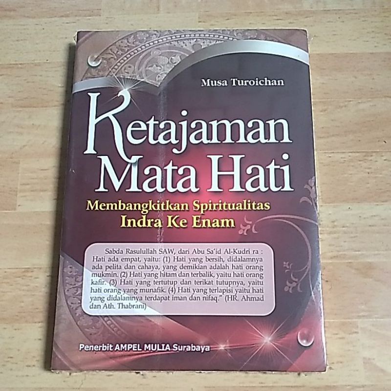 KETAJAMAN MATA HATI (MEMBANGKITKAN SPIRITUALITAS INDRA KE 6 )