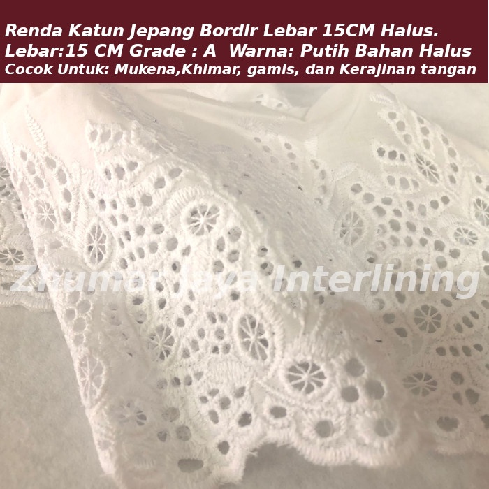 Terlaris Renda Bordir Katun Jepang Lebar 15Cm Halus Renda Mukena Bergo Dress