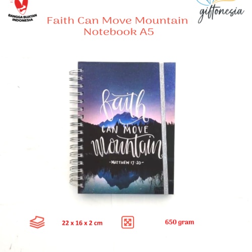 

Buku Catatan Faith Can Move Mountain Notebook A5 Giftonesia Buku Tulis