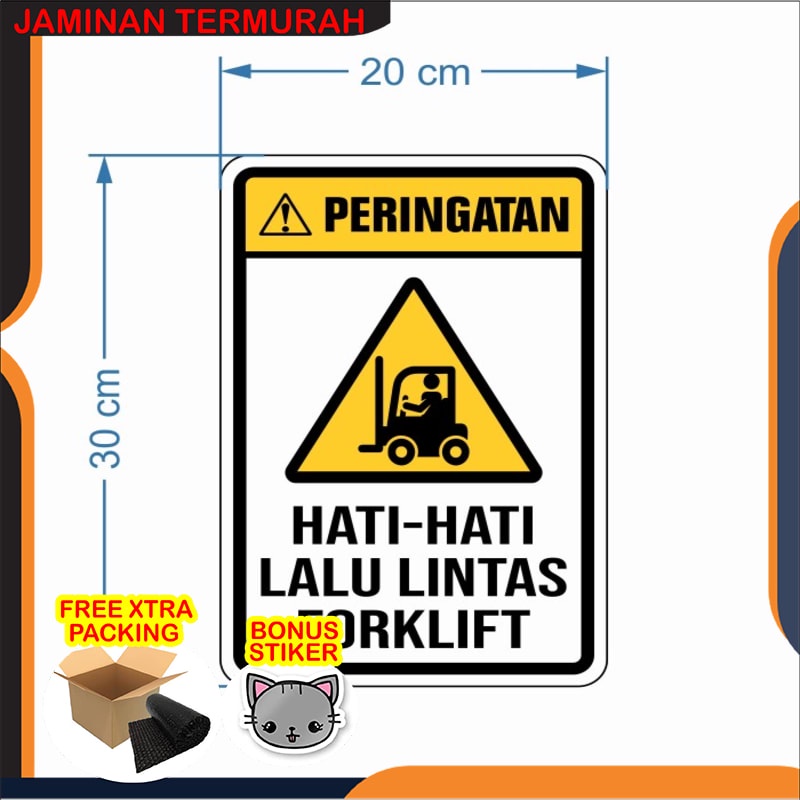 

Terlaris Custom Rambu Lalu Lintas Forklift 20cm x 30cm Plat Alumunium Keren