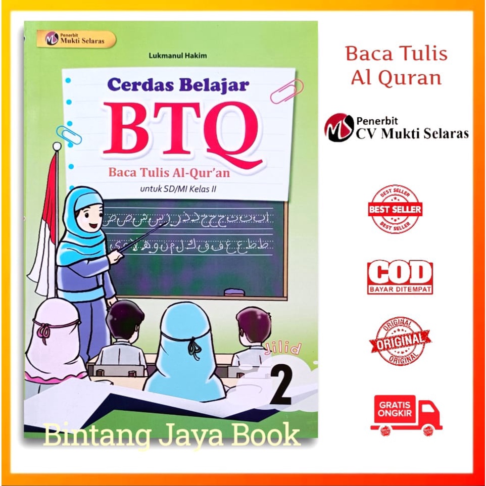 Buku BTQ Kelas 2 SD - Cerdas BTQ Baca Tulis Al quran Untuk SD / MI Kelas 2 Penerbit Mukti Selaras