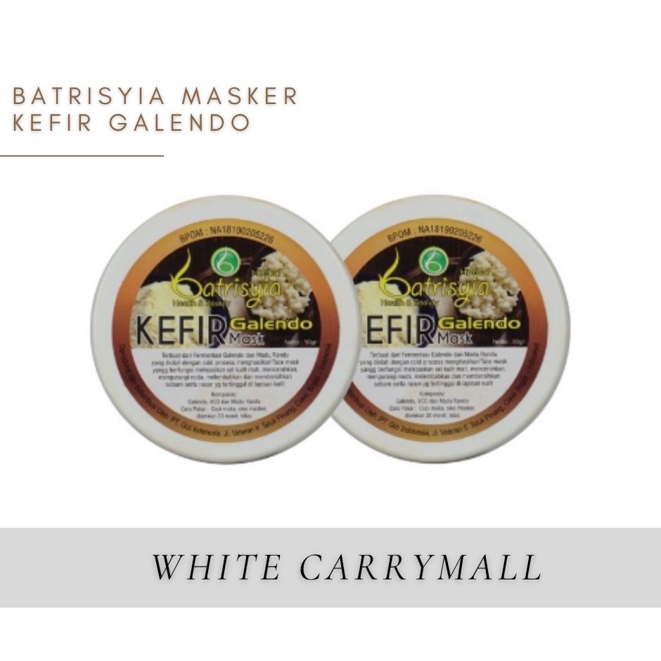 Batrisyia masker kefir galendo/masker jerawat Batrisyia Masker Kefir Milky Batrisyia masker kefir ga