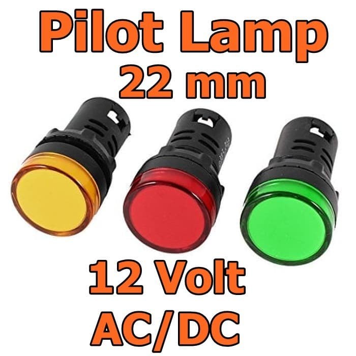 Lampu Pilot Lamp 22mm 12V AC DC Indikator Led Signal Color Warna