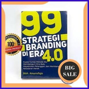 

onderdil Buku 99 Strategi Branding Di Era 4.0 - Moh Ainurrofiqin 1F3BZ3