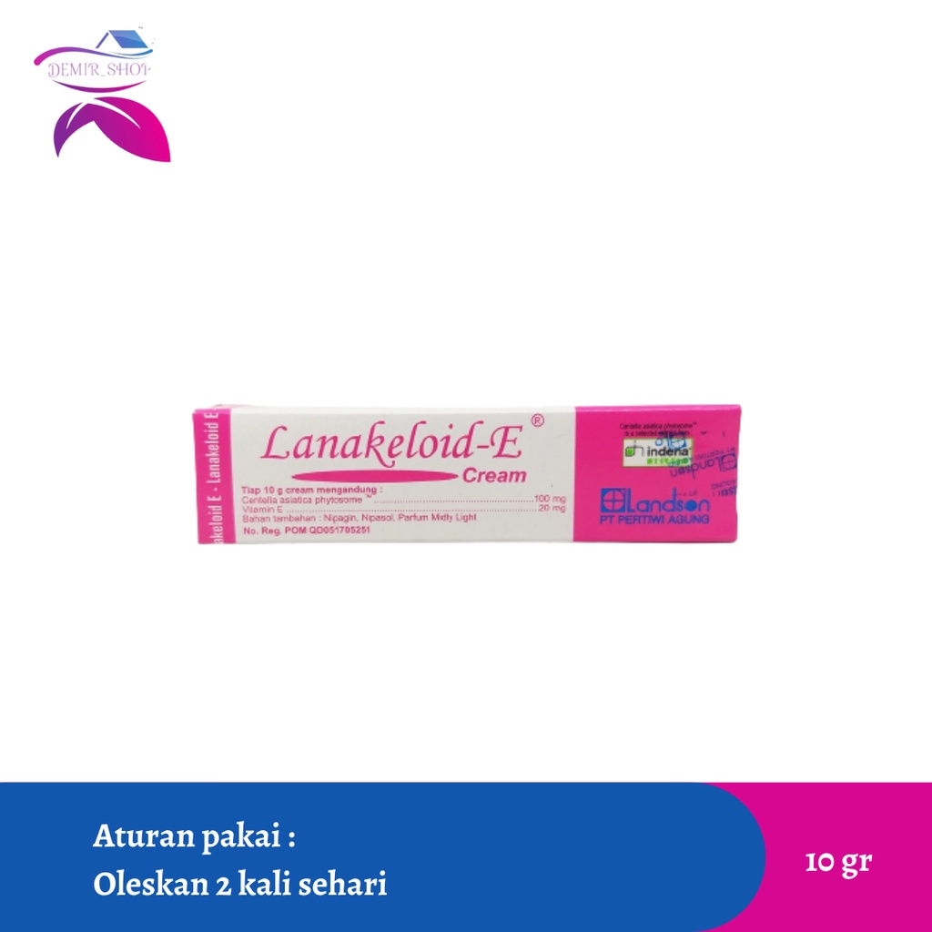 Lanakeloid-E Cream 10 gr - Krim Luka Bakar / Keloid