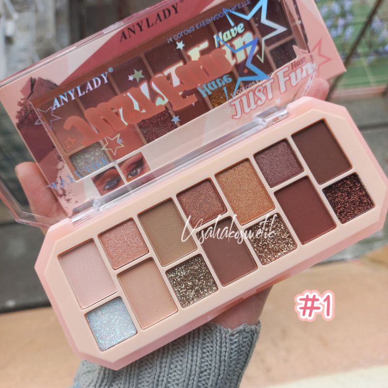 PROMO!! 995 / 8122 EYESHADOW ANYLADY 14 WARNA HAVE JUST FUN NUDE WARNA Matte Metalik Glitter