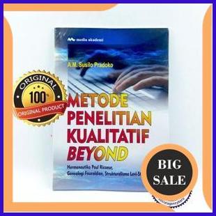 

parts Metode Penelitian Kualitatif Beyond - A M Susilo Pradoko 1F3BZ3
